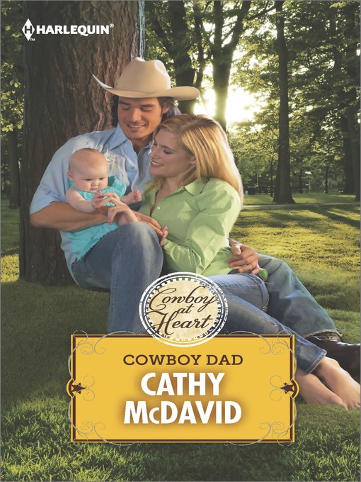 Title details for Cowboy Dad by Cathy McDavid - Available